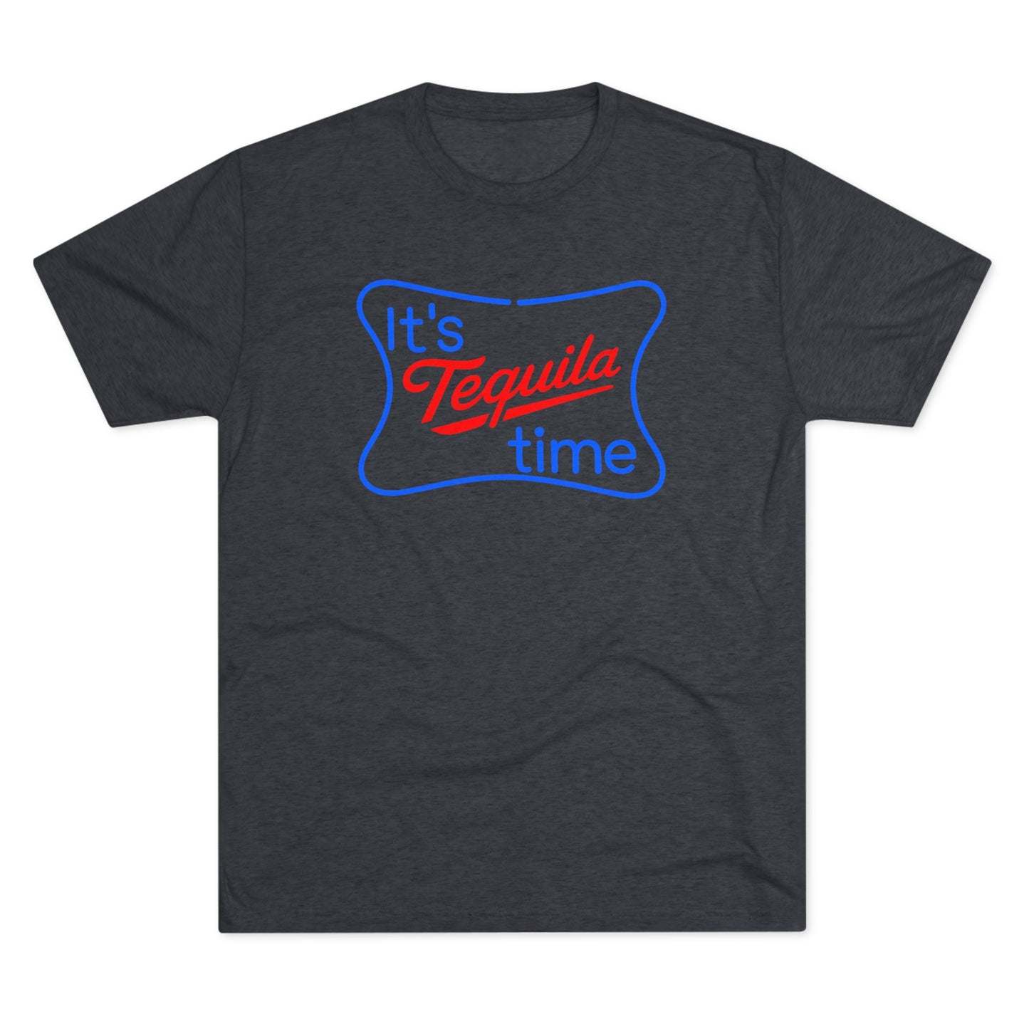 Tequila Time - Top Shelf Tee