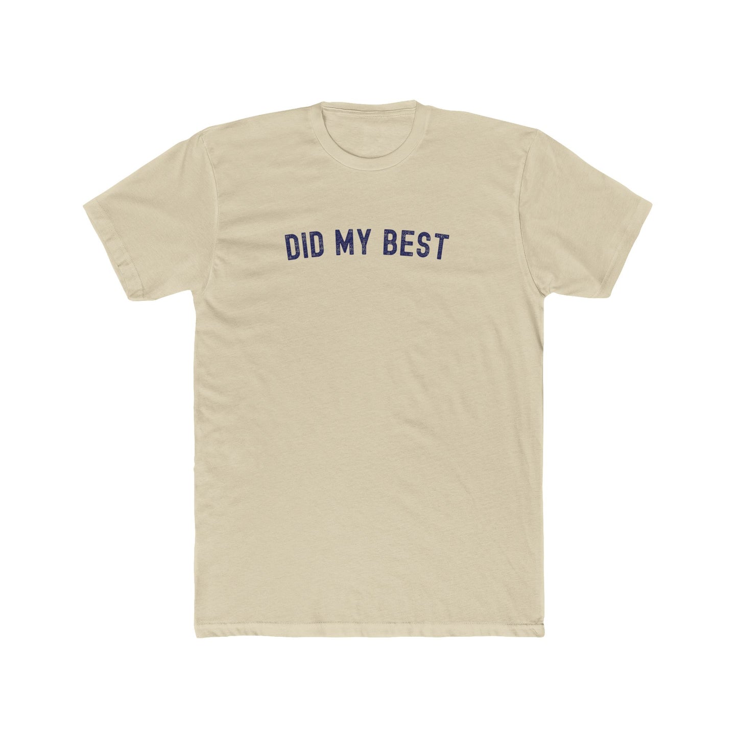 Did my best - Dad T-shirt