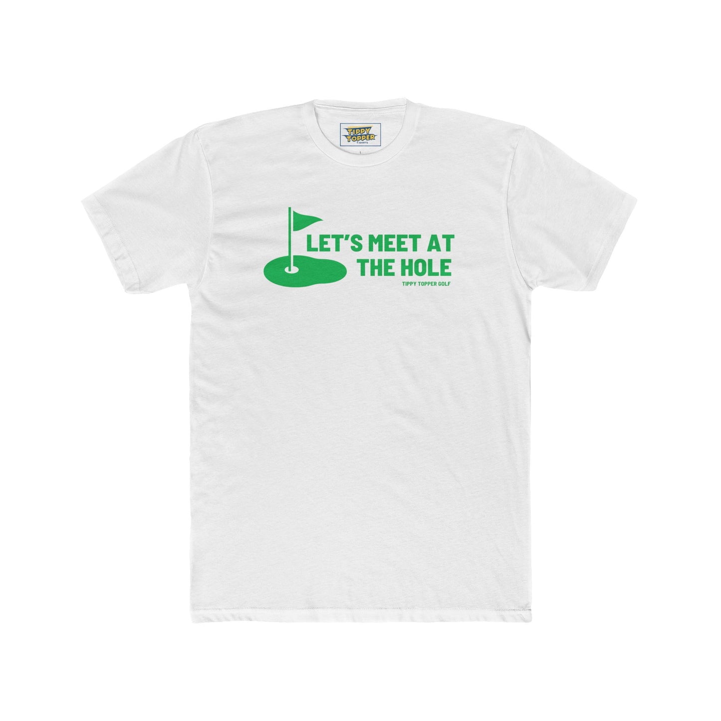 Let's Meet at The Hole - Bad golfers T-shirt