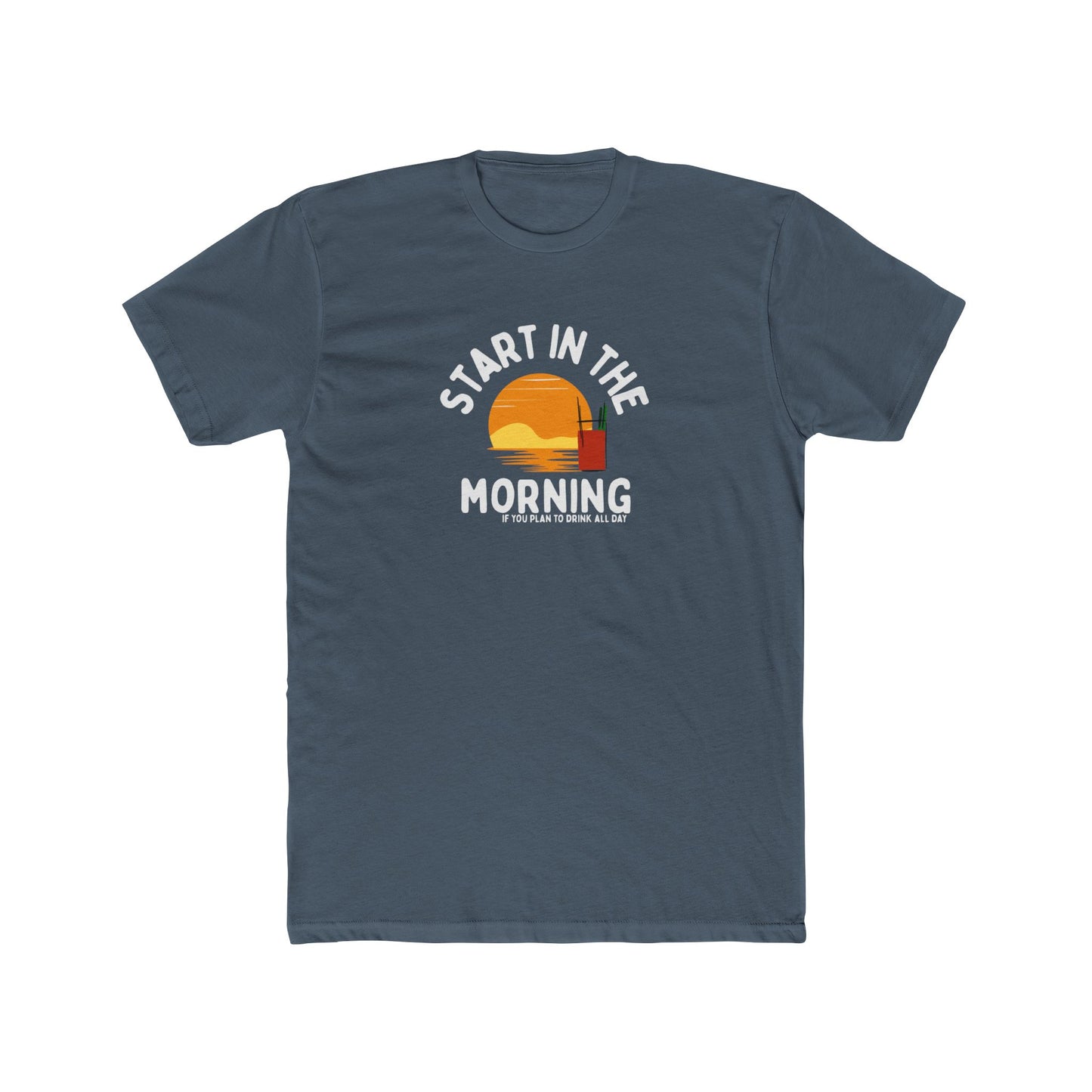 Start in the morning