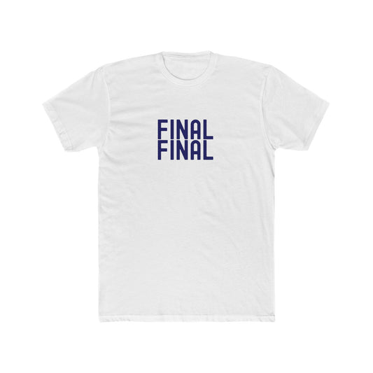 Final Final - Late night drinking shirt