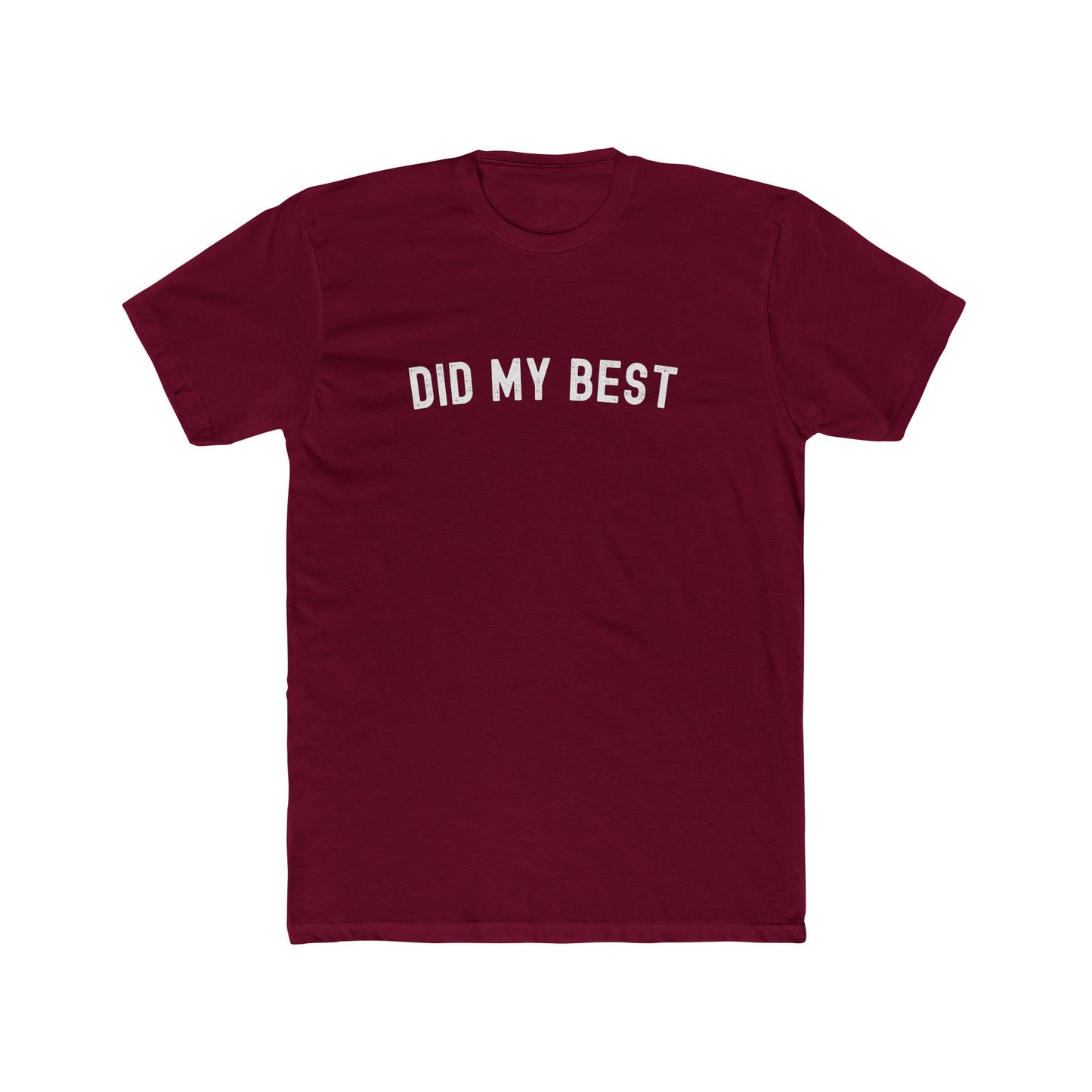 Did my best - Dad T-shirt