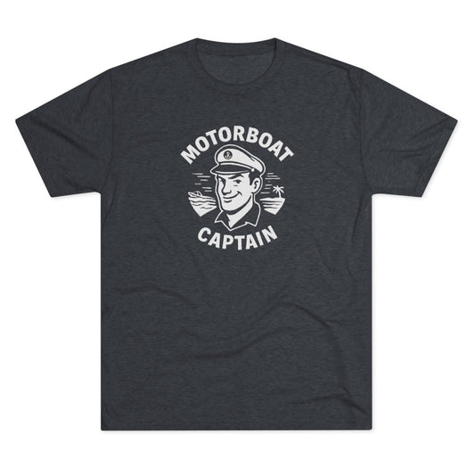 Motorboat Captain - Top Shelf Blended Tee