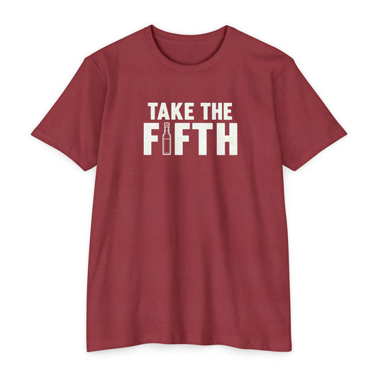 Take The Fifth T-Shirt
