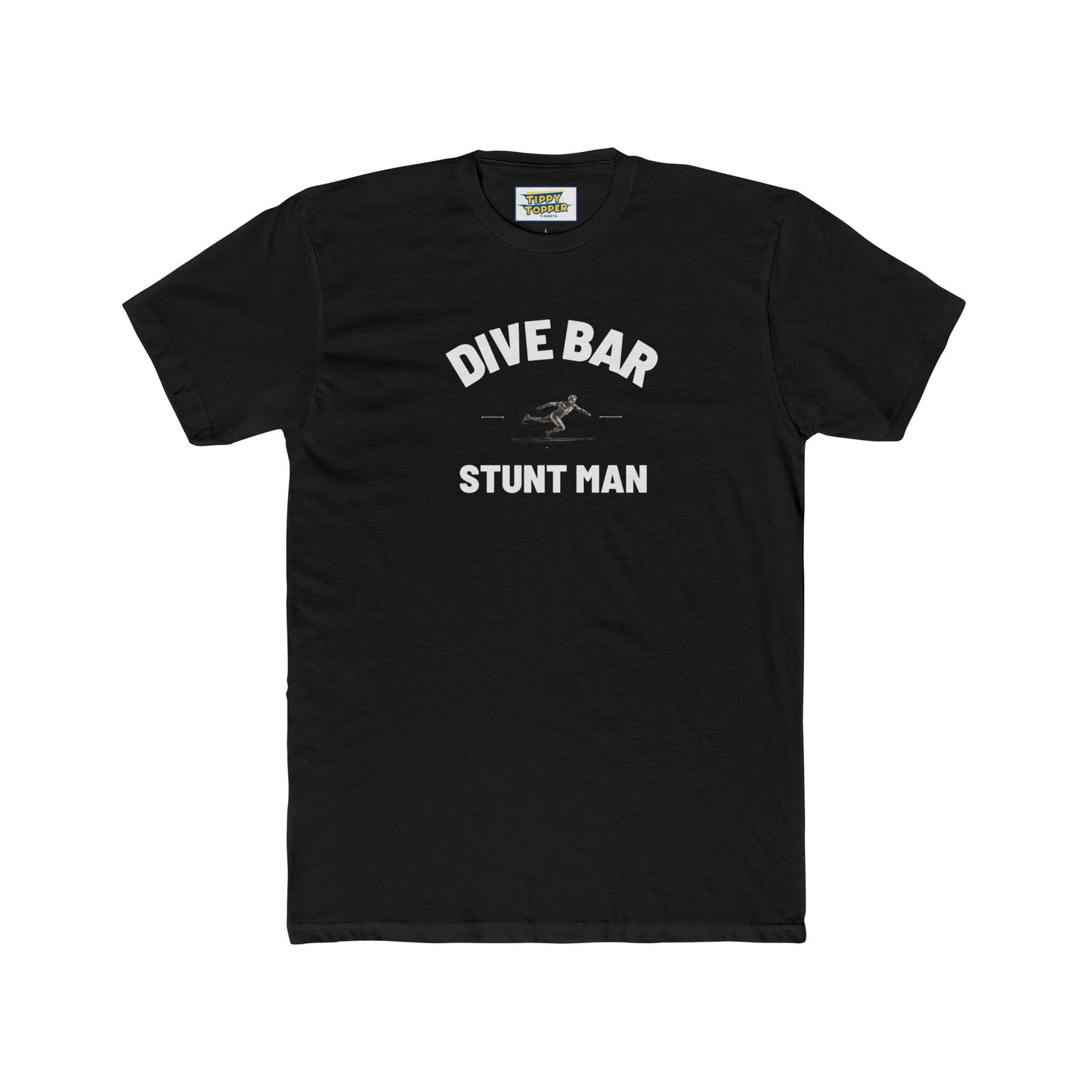 Dive Bar Stunt Man - Party Tee