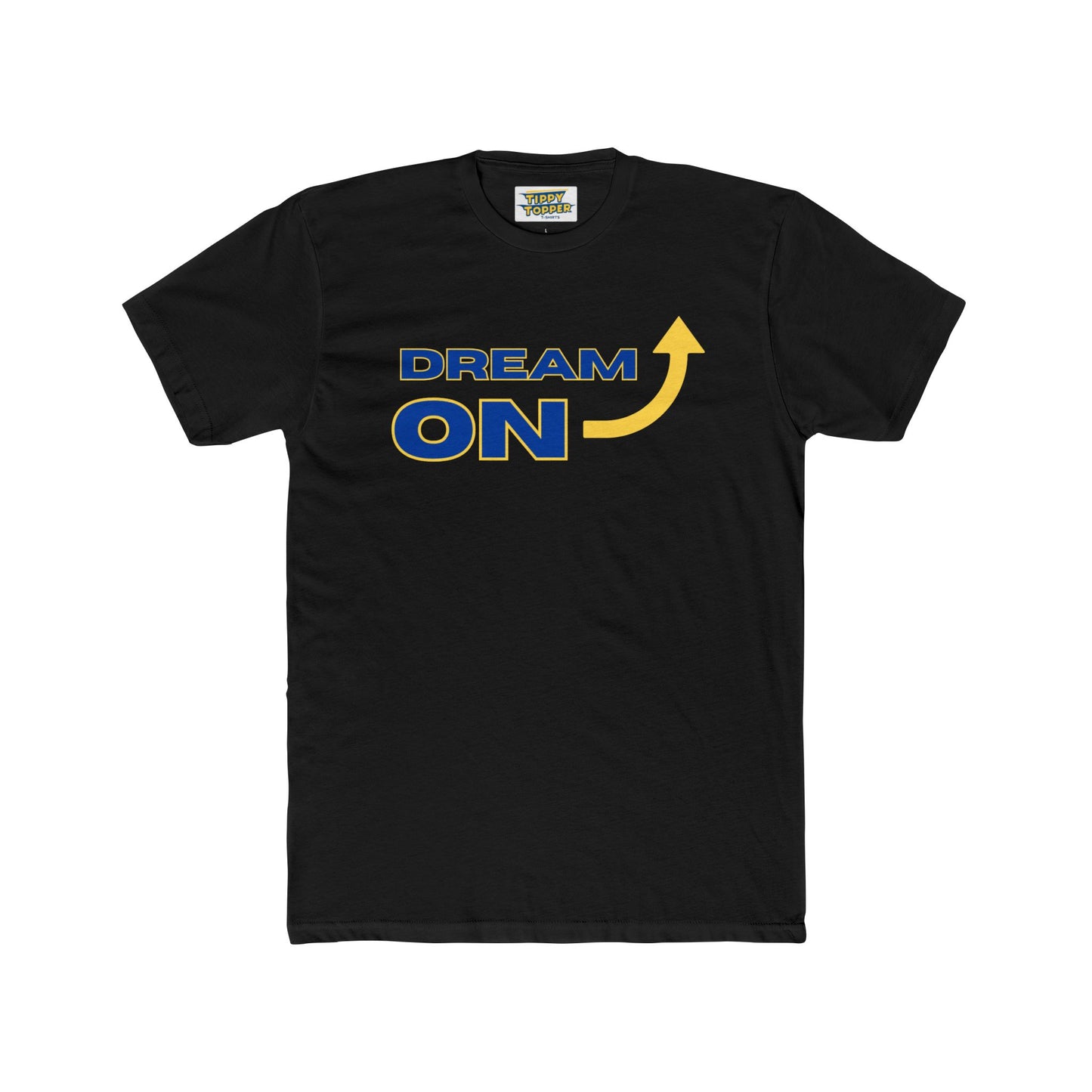 Dream On - Life Tip Tee