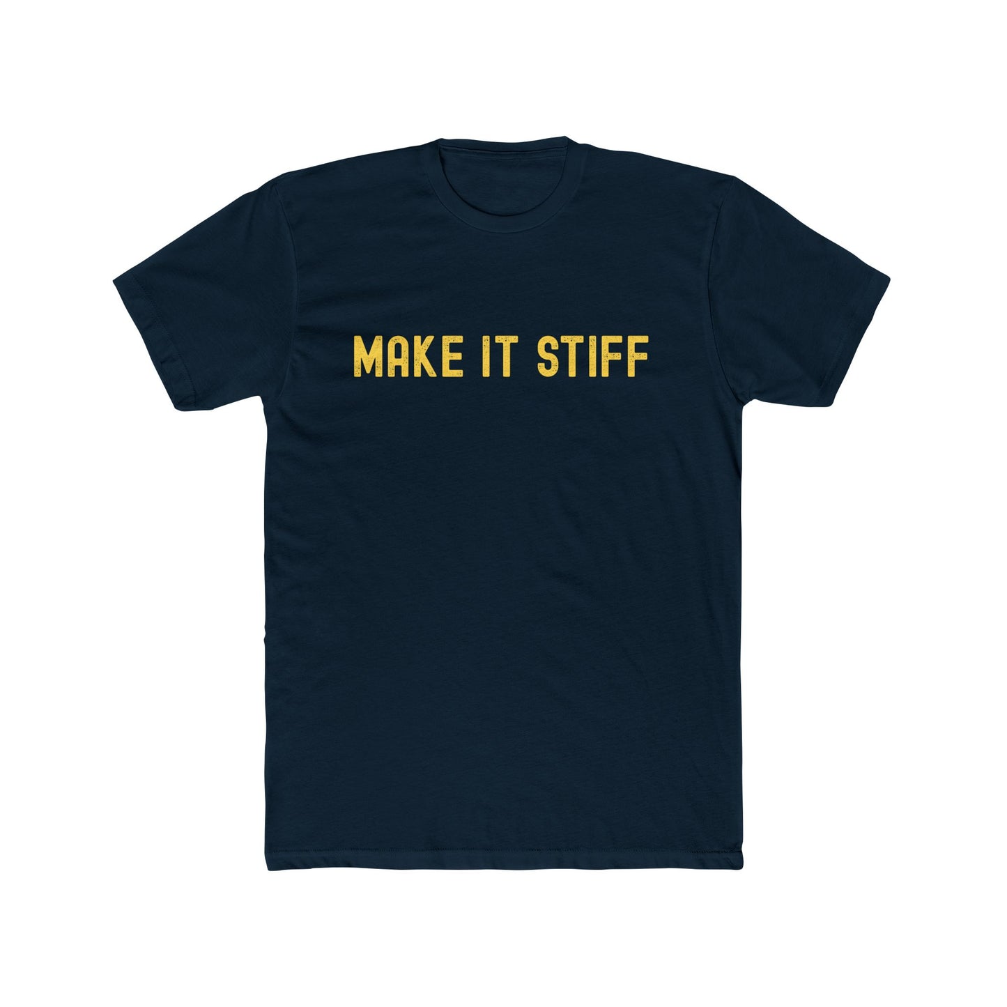Make it Stiff - Serious Drinking Shirt