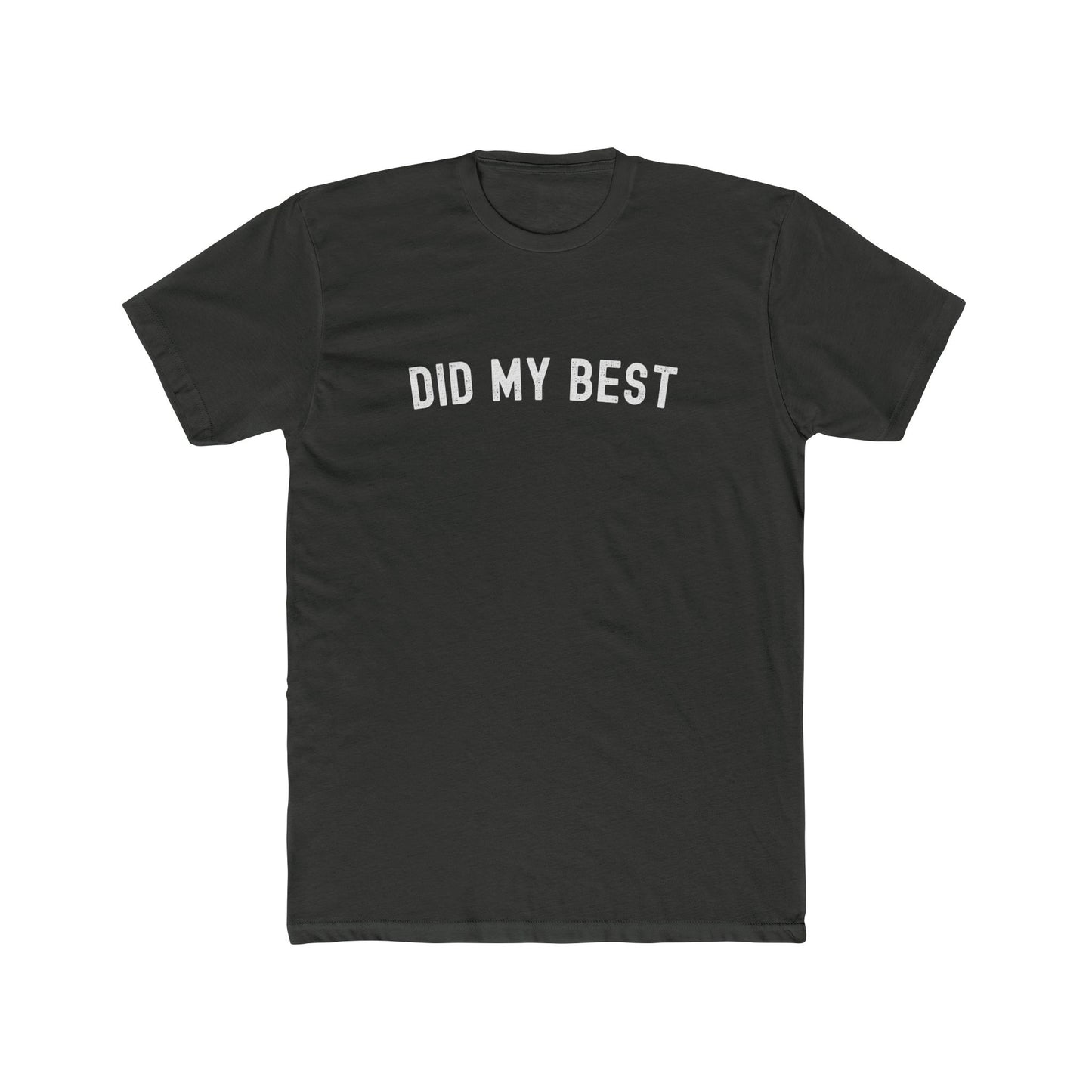 Did my best - Dad T-shirt