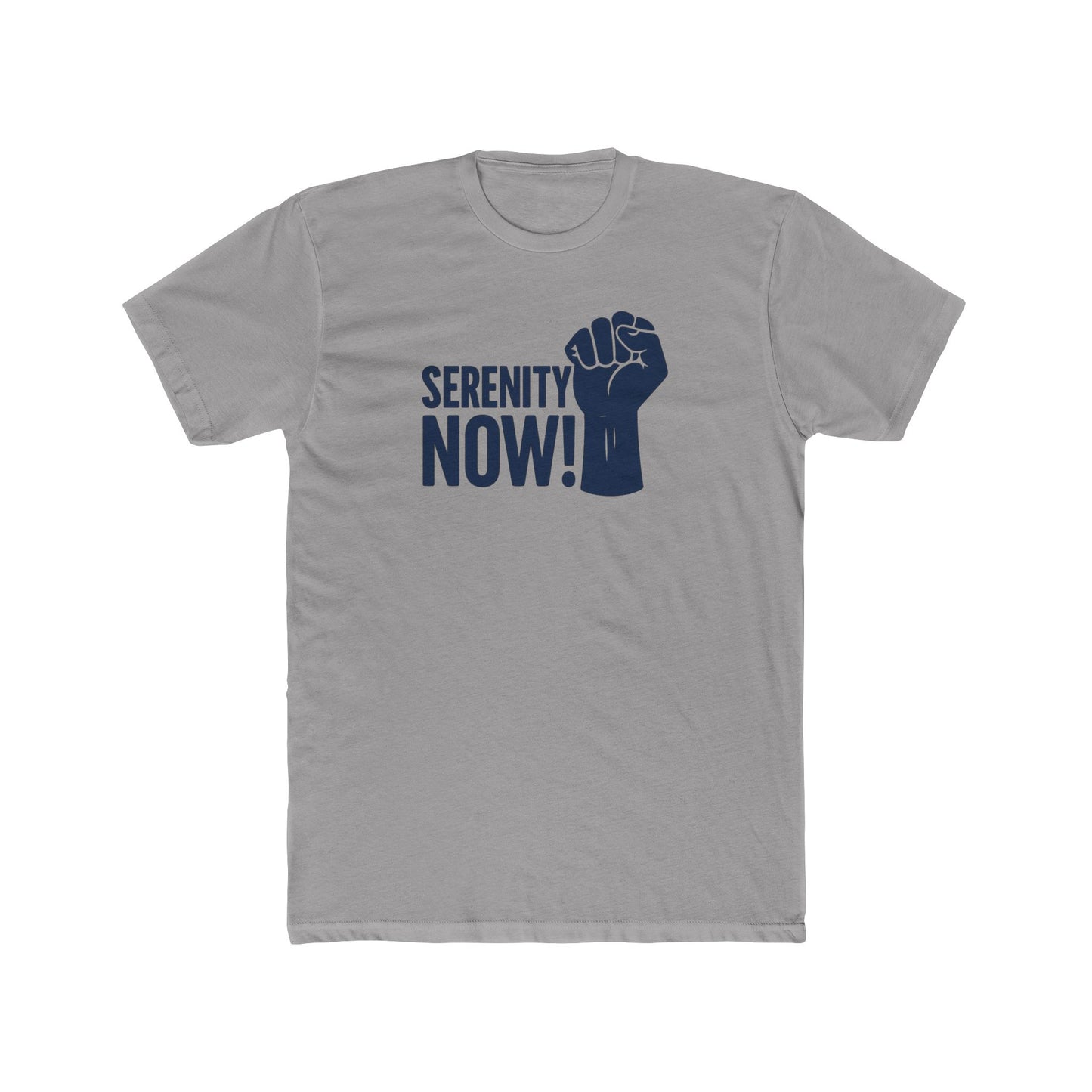 Serenity Now! - Relaxation Tee