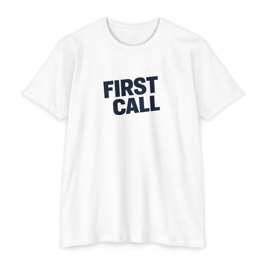 First Call T-Shirt