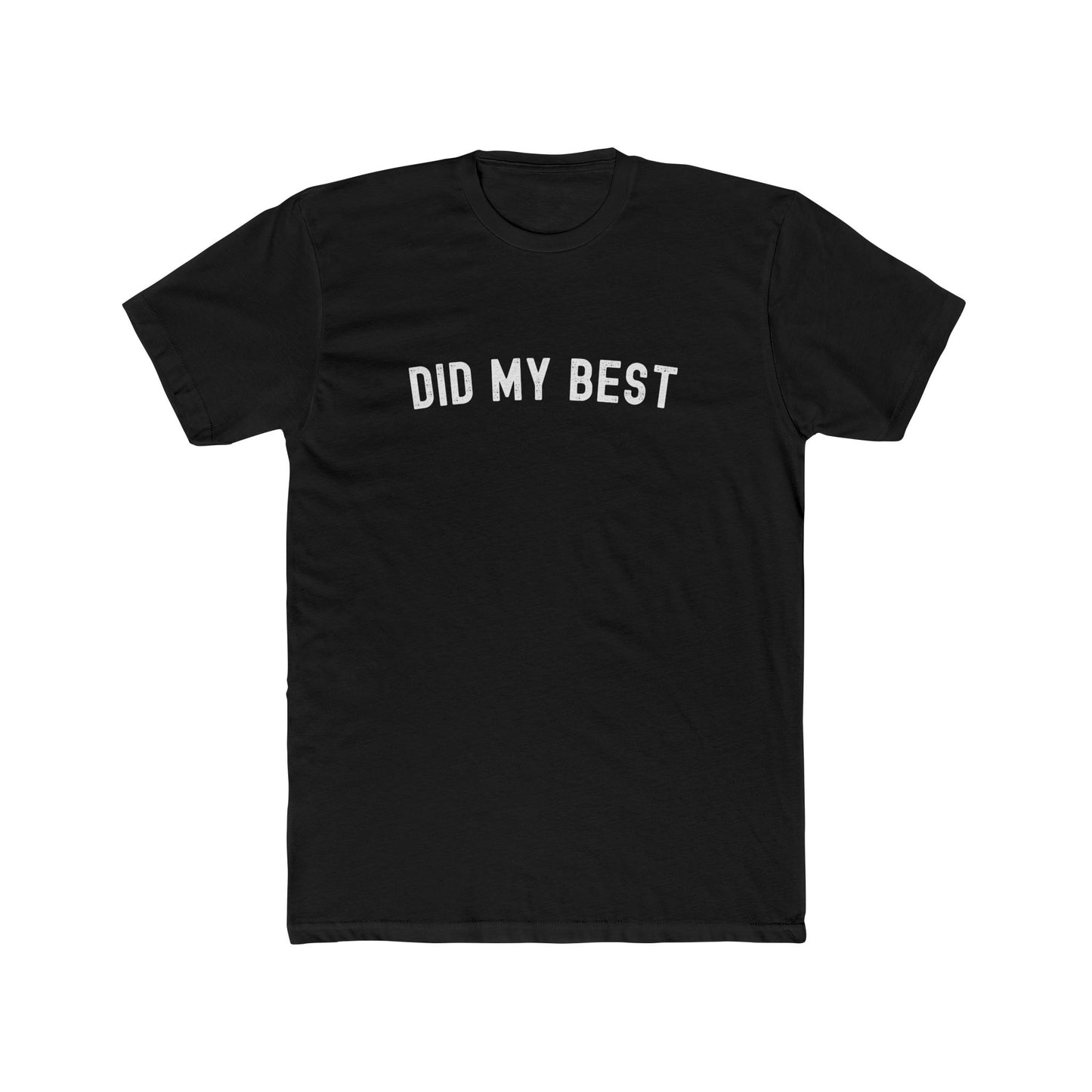 Did my best - Dad T-shirt