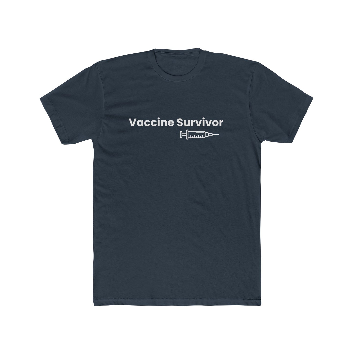 Vaccine Survivor -Safety T-shirt