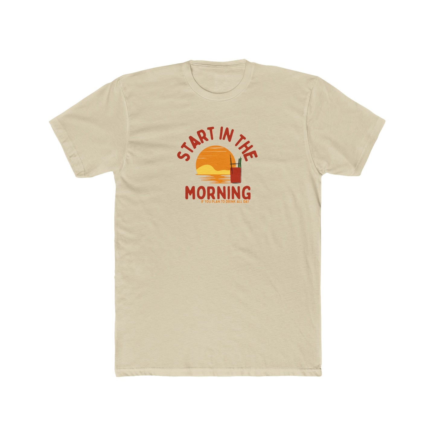 Start in the morning
