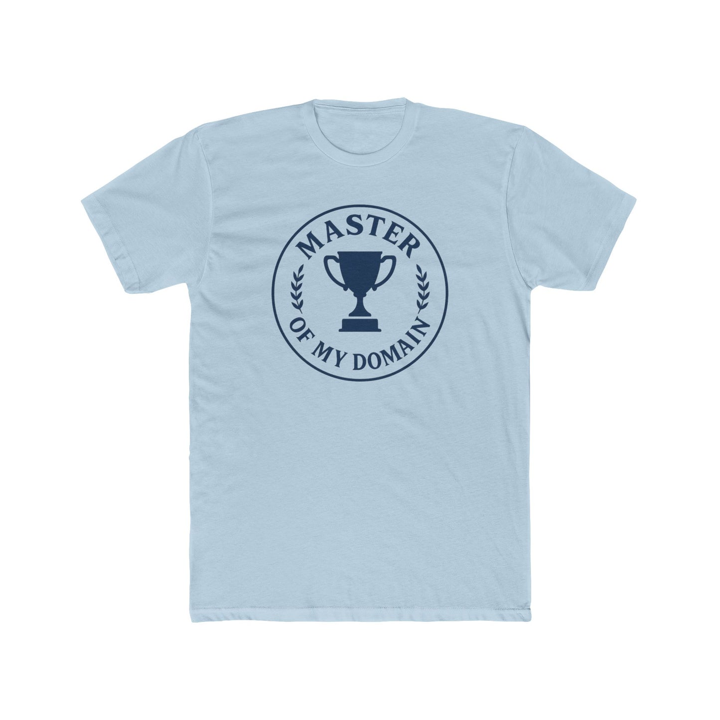 Master of My Domain - Discipline Tee