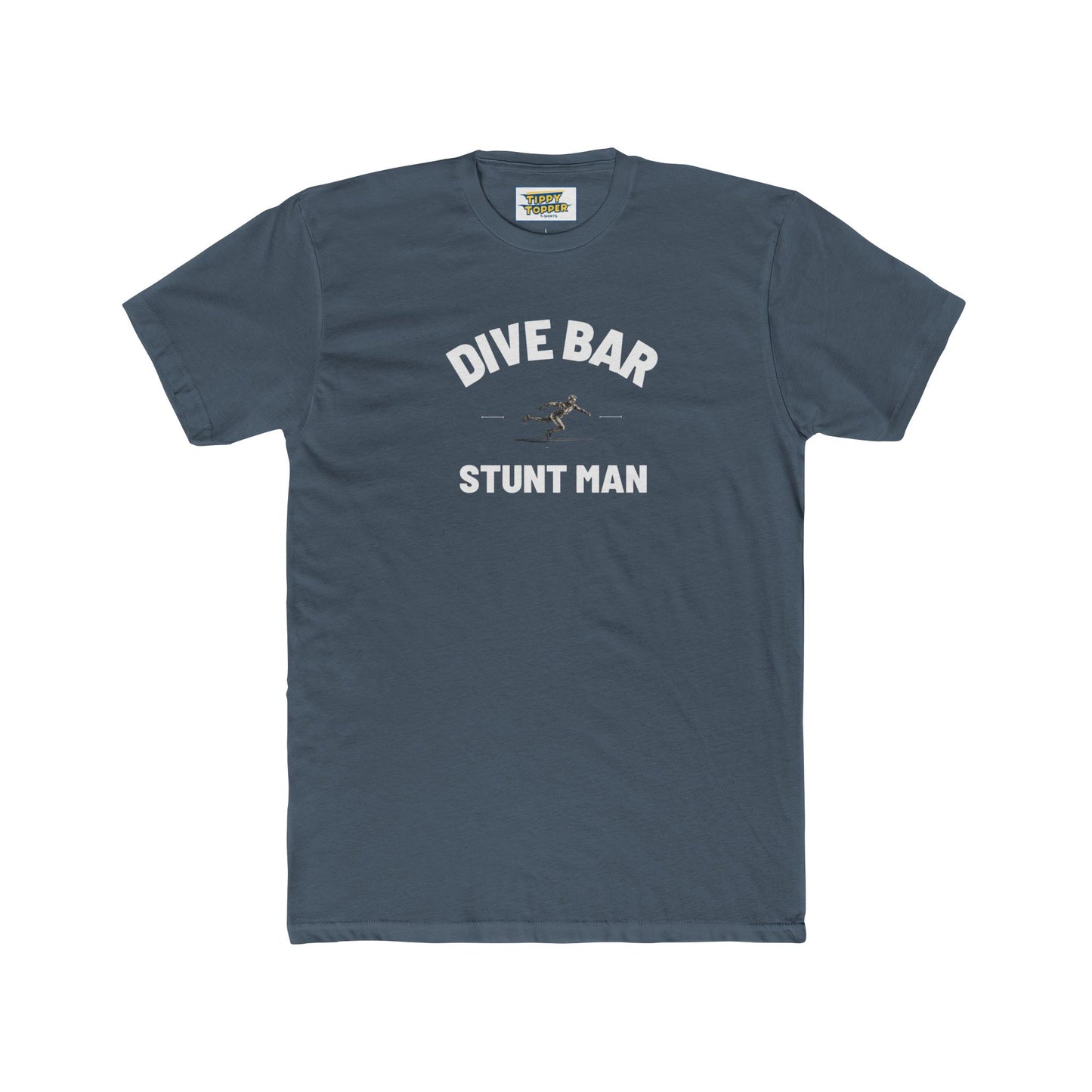 Dive Bar Stunt Man - Party Tee