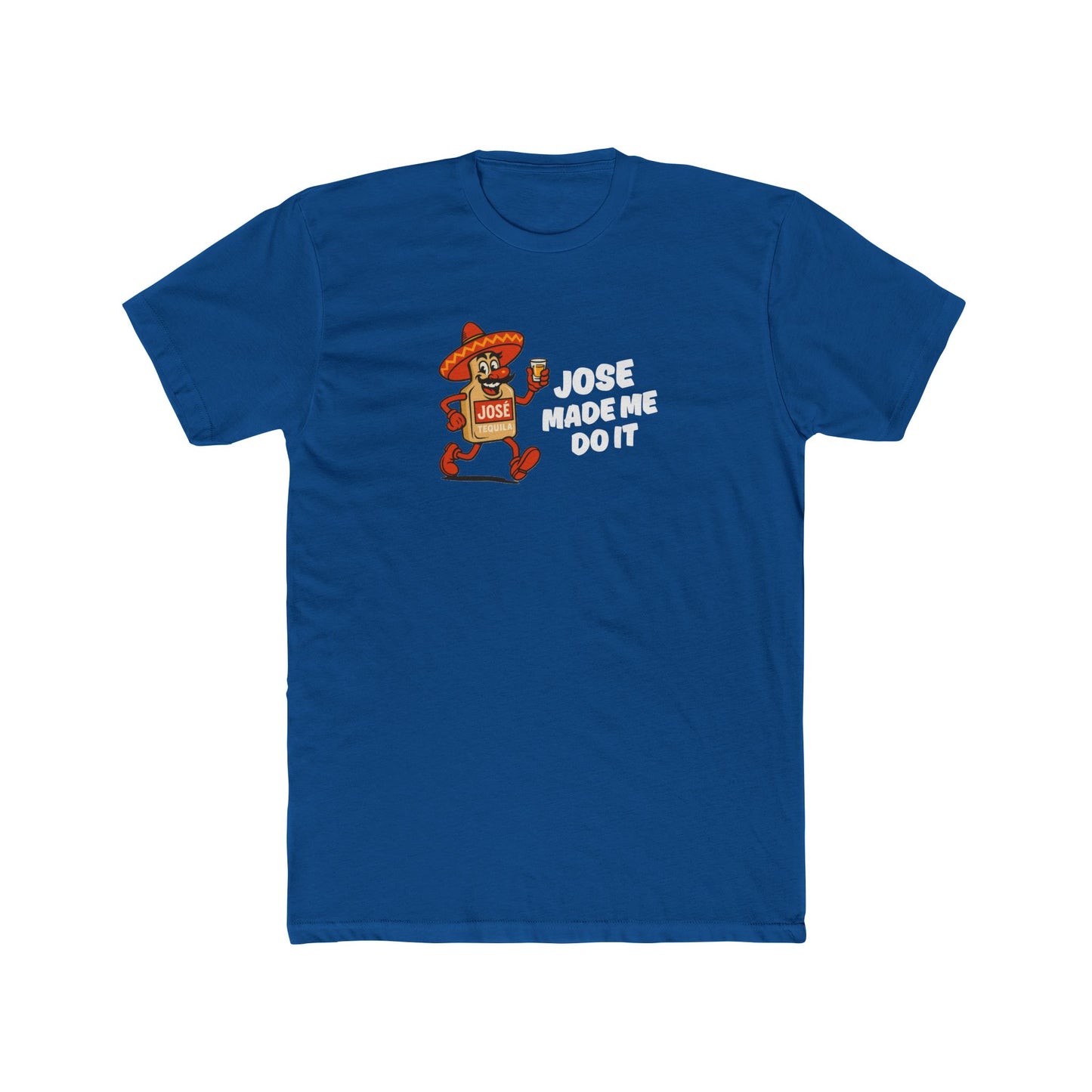 Jose made me do it - Alibi T-shirt