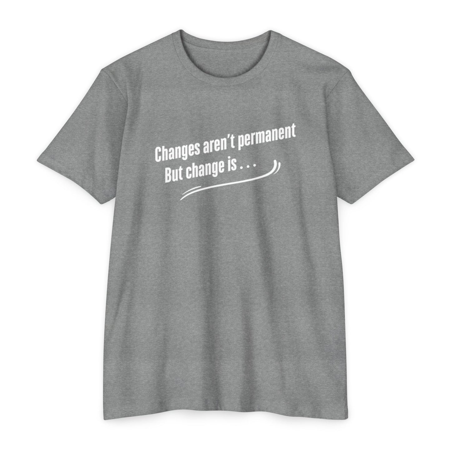 Changes aren't permanent - Tom Sawyer Lyric Tee