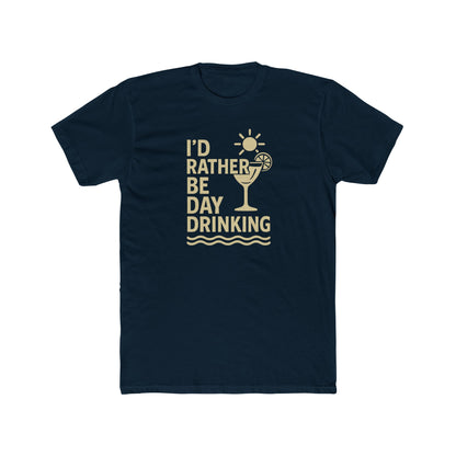 I'd Rather Be Day Drinking