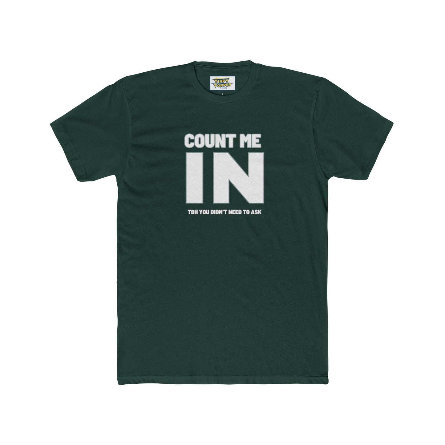 I'm IN - Good Times T-shirt