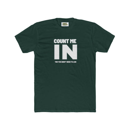 I'm IN - Good Times T-shirt
