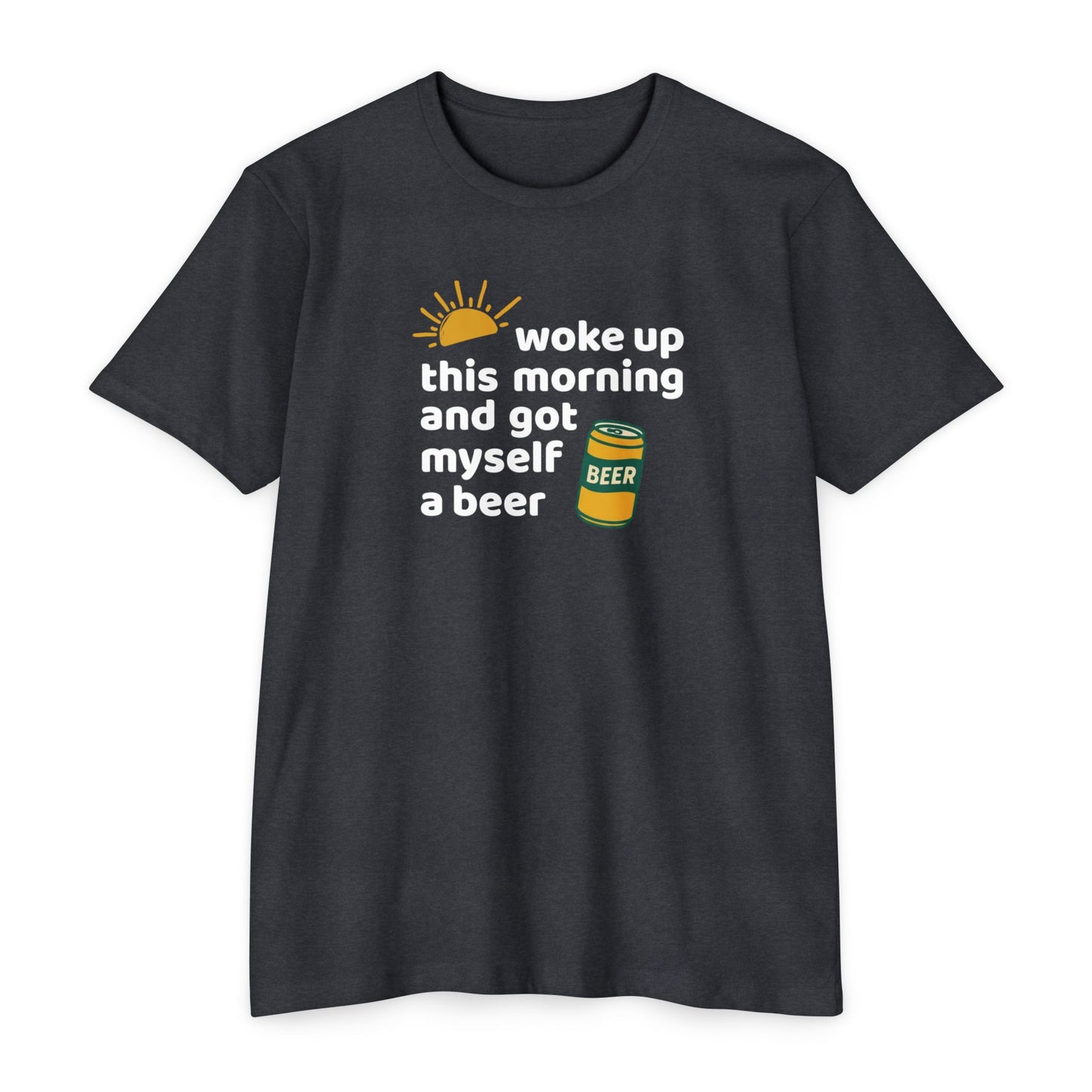 Woke Up This Morning - Beer Lyric Shirt