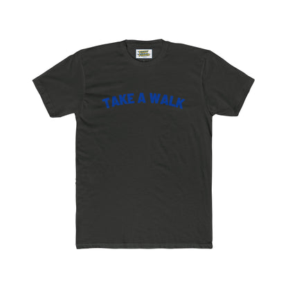 Take a Walk - Life Tip T-shirt