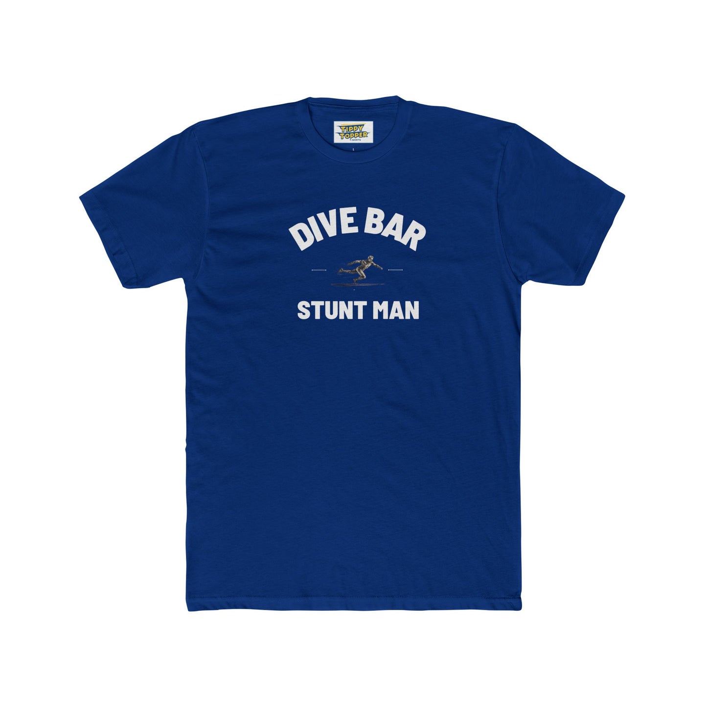 Dive Bar Stunt Man - Party Tee
