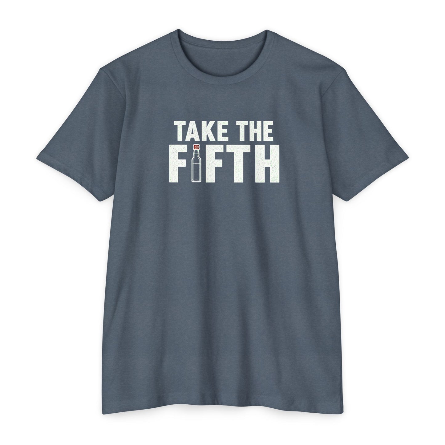 Take The Fifth T-Shirt