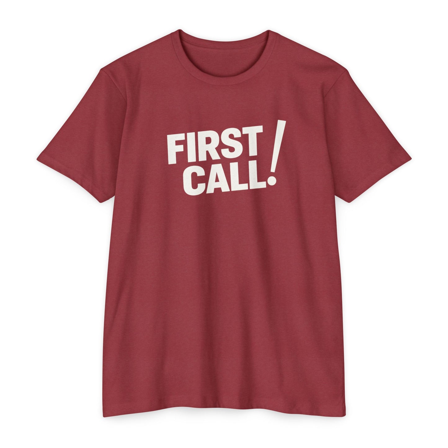 First Call T-Shirt
