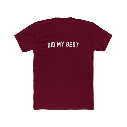 Did my best - Dad T-shirt