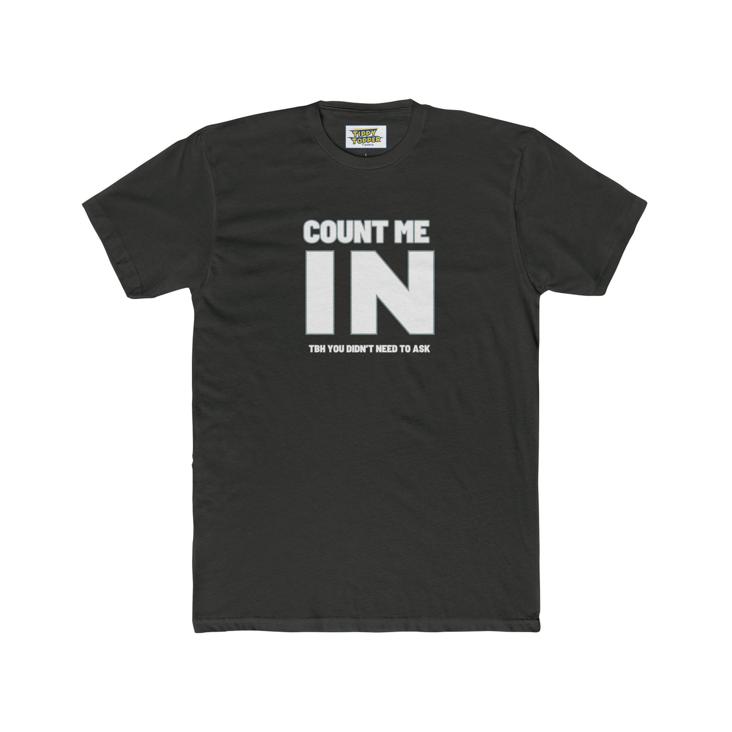 I'm IN - Good Times T-shirt