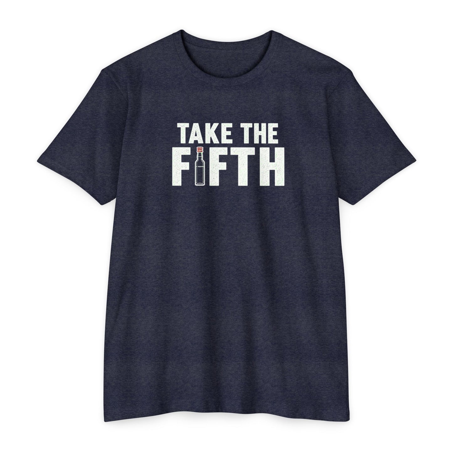 Take The Fifth T-Shirt