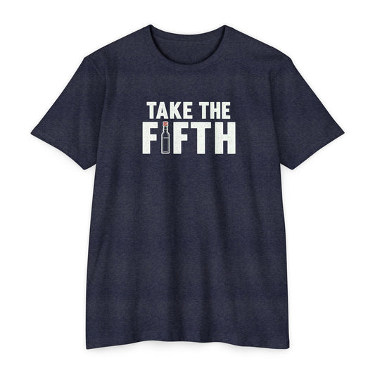Take The Fifth T-Shirt