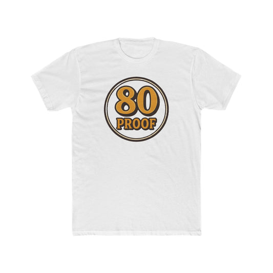 80 Proof - Drinking T-shirt