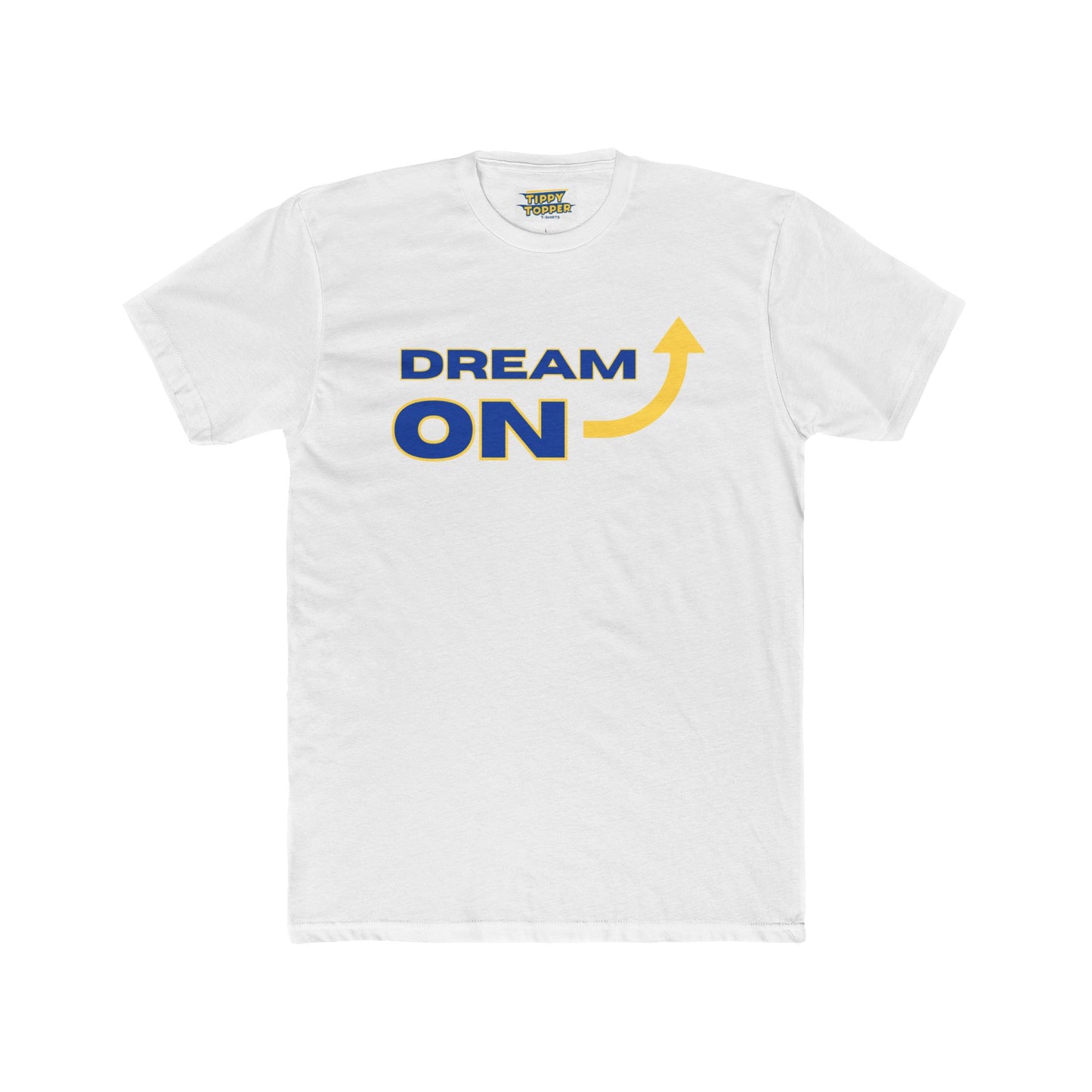Dream On - Life Tip Tee