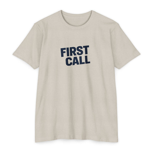 First Call T-Shirt