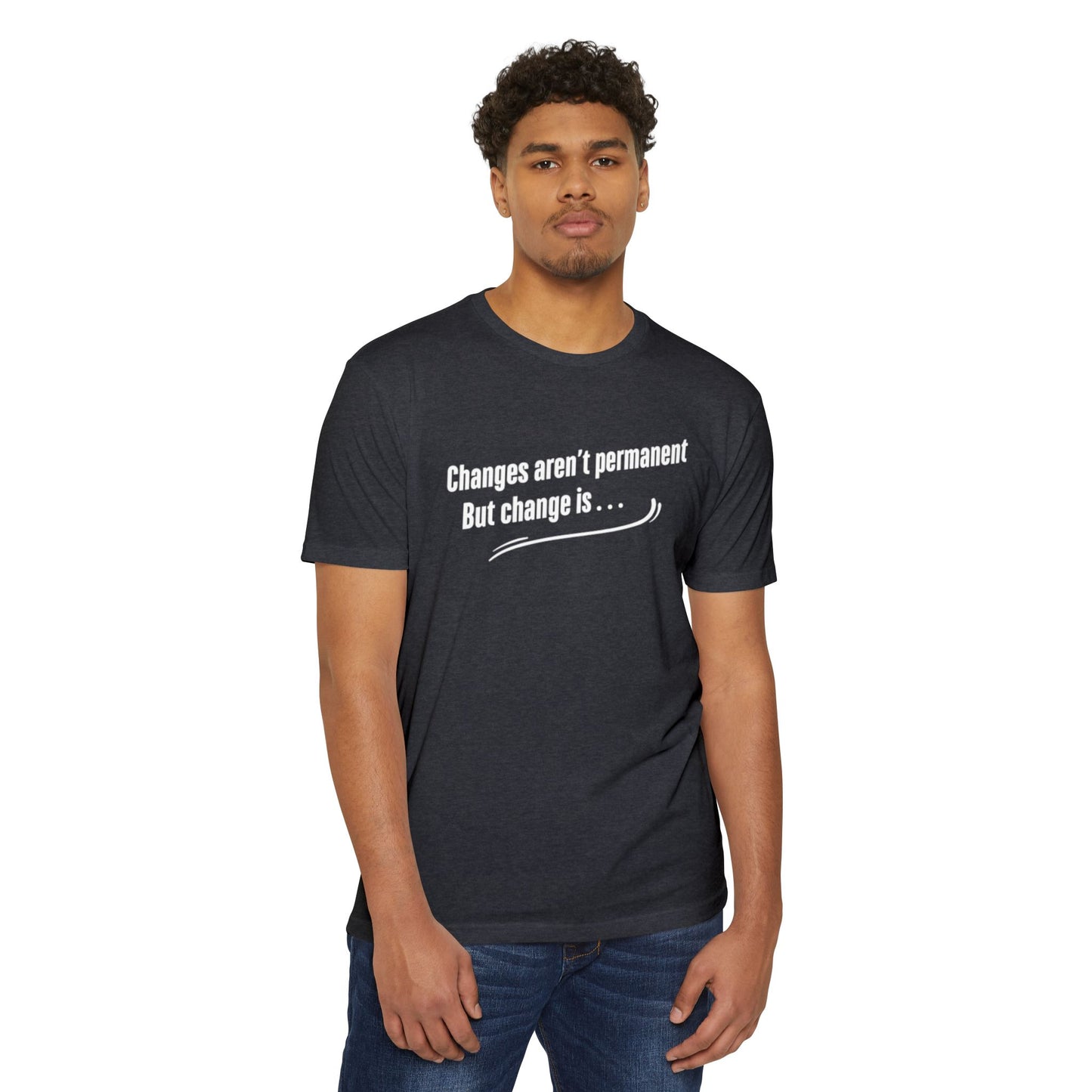 Changes aren't permanent - Tom Sawyer Lyric Tee