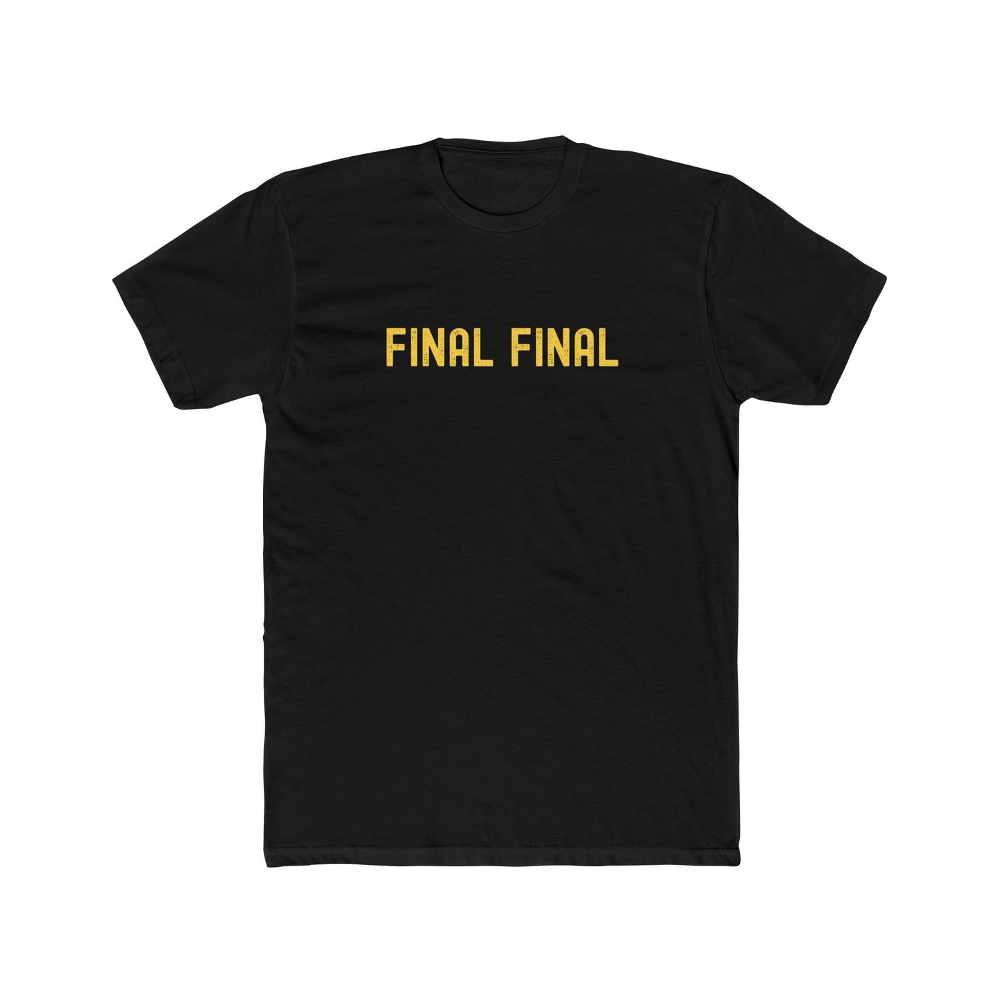 Final Final - Late night drinking shirt