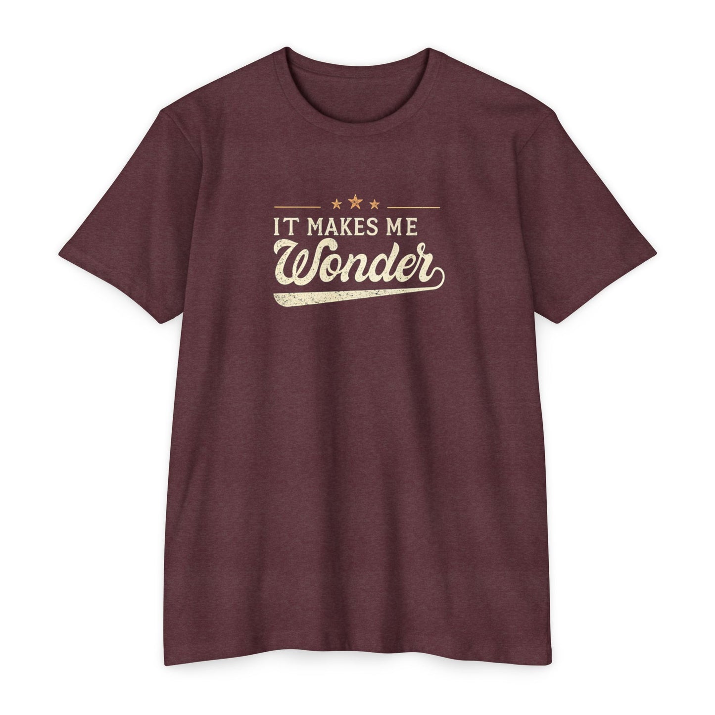 It Makes Me Wonder - Rock Lyric Shirt