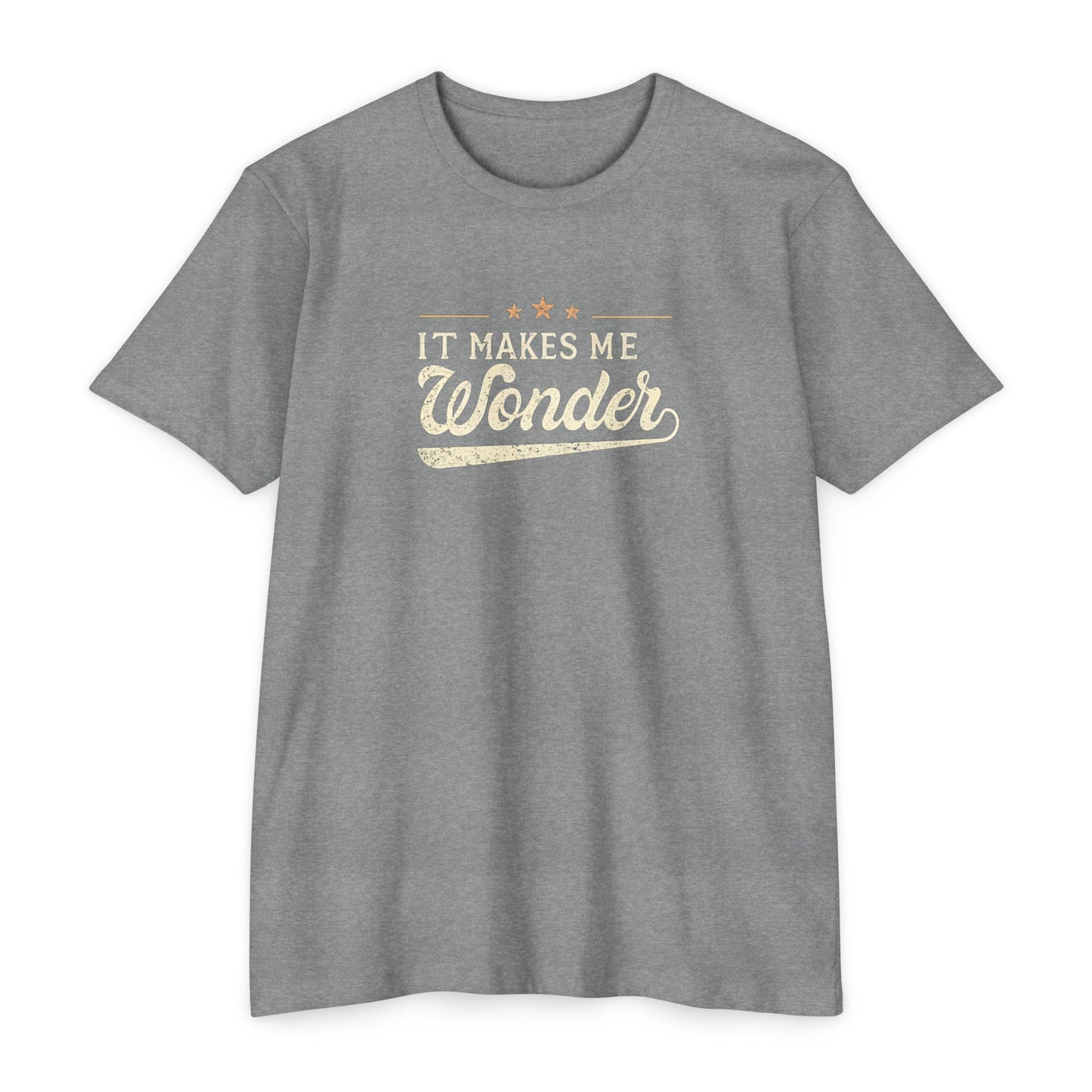 It Makes Me Wonder - Rock Lyric Shirt
