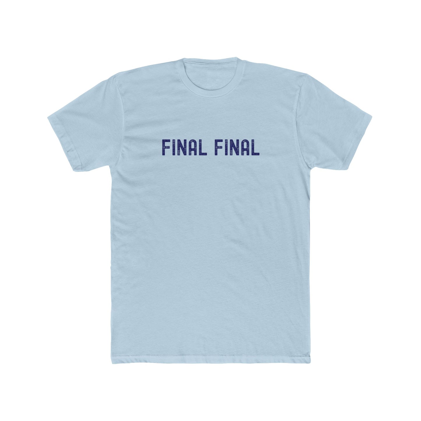 Final Final - Late night drinking shirt