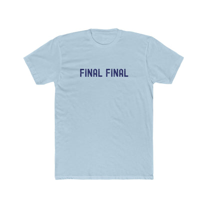 Final Final - Late night drinking shirt