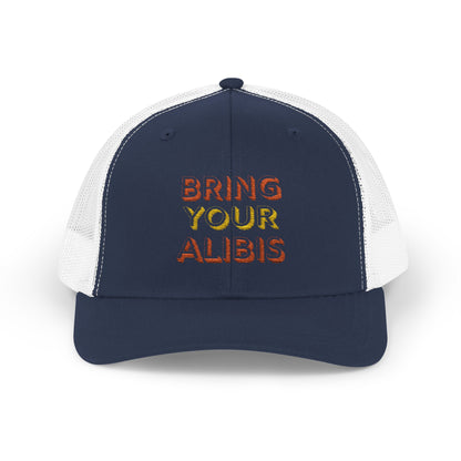 Bring Your Alibis Hat