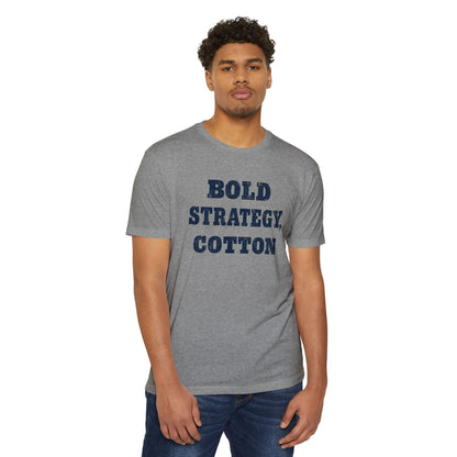 Bold Strategy, Cotton T-Shirt