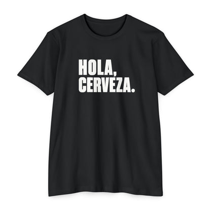 Hola, Cerveza T-Shirt