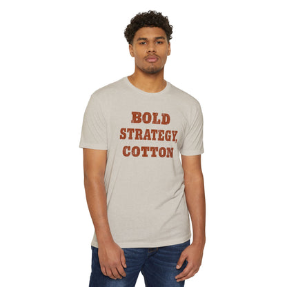 Bold Strategy, Cotton T-Shirt