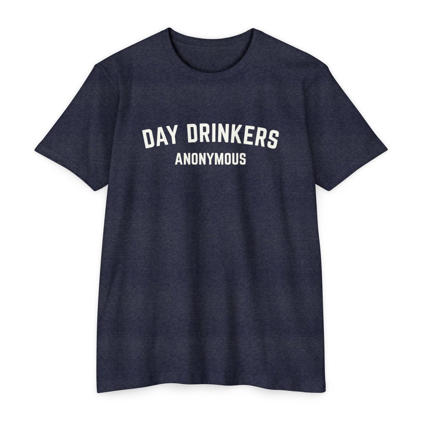 Day Drinkers T-shirt