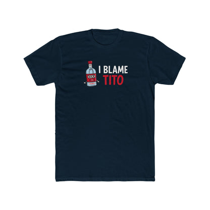 Blame Tito - Alibi T-shirt