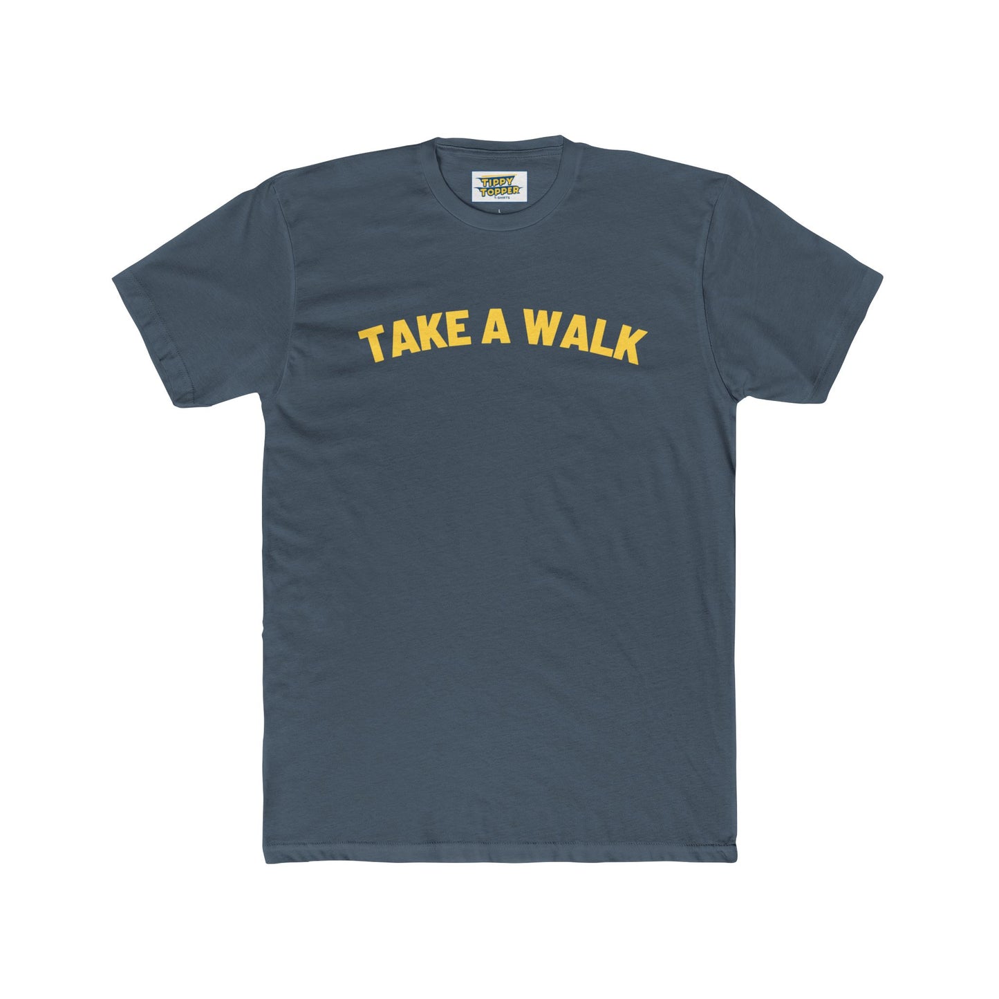 Take a Walk - Life Tip T-shirt