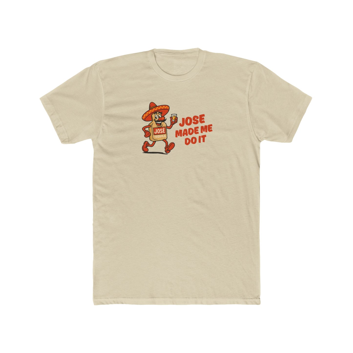 Jose made me do it - Alibi T-shirt